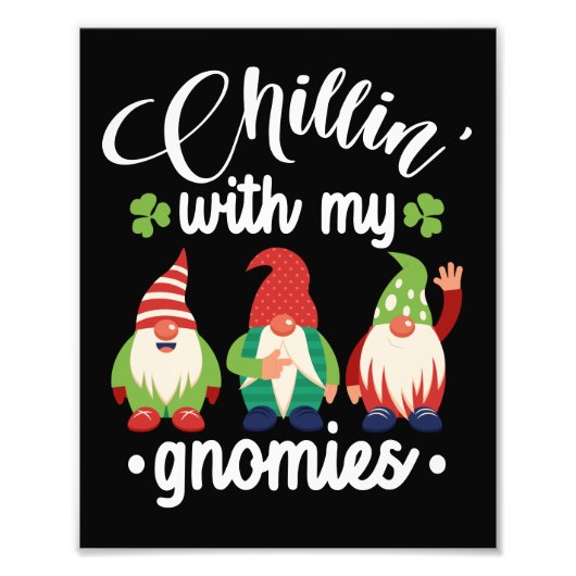 Chillin' With My Gnomies Funny St Patrick's Day Fotodruck (Vorne)