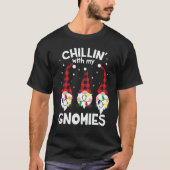 Chillin With My Gnomies  Gnome Christmas Pamajas F T-Shirt (Vorderseite)