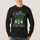 Chillin With My Gnomies, St. Patrick Day Gnomes Ga T-Shirt (Vorderseite)