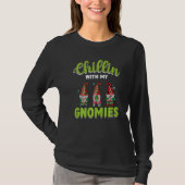 Chillin With My Gnomies St Patrick Day Gnomes Gard T-Shirt (Vorderseite)