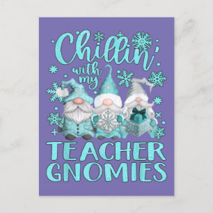 Chillin With My Gnomies Teacher Gnome Christmas Pa Postkarte