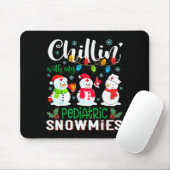 Chillin With My Pediatric Snowmies Nurse Light Chr Mousepad (Mit Mouse)