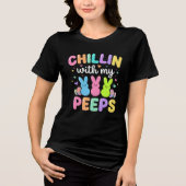 Chillin With My Peeps Cute Easter Bunny Women Tri-Blend Shirt (Vorderseite)
