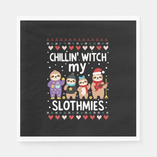 Chillin With My Slothmies Funny Sloth Ugly Christm Serviette (Vorderseite)
