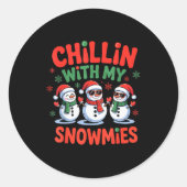 Chillin With My Snowmie Funny Christmas Snowman Runder Aufkleber (Vorderseite)