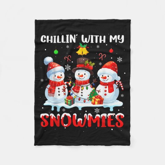 Chillin With My Snowmie Women Christmas Snowman Te Fleecedecke (Vorderseite)