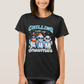 Chillin With My Snowmie Women Christmas Snowman Te T-Shirt (Vorderseite)
