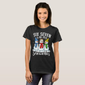 Chillin With My Snowmies Funny Snowman 67 Christma T-Shirt (Vorne ganz)