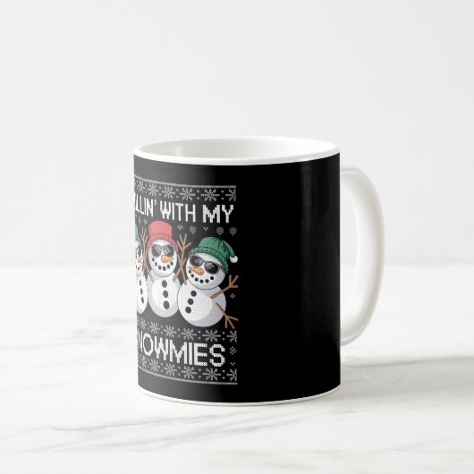 Chillin With My Snowmies Funny Ugly Christmas Kaffeetasse (VorderseiteRechts)