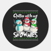 Chillin' With My Snowmies - Ugly Christmas Snowman Runder Aufkleber (Vorderseite)