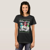 Chillin' With My Snowmies - Ugly Christmas Snowman T-Shirt (Vorne ganz)