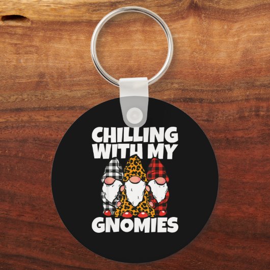 Chilling With My Gnomies _ Cute Garden Gnome Chris Schlüsselanhänger (Vorderseite)