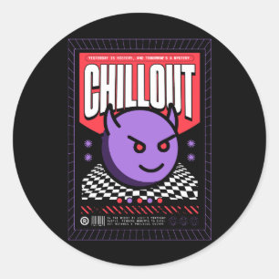 Chillout Streetwear Runder Aufkleber