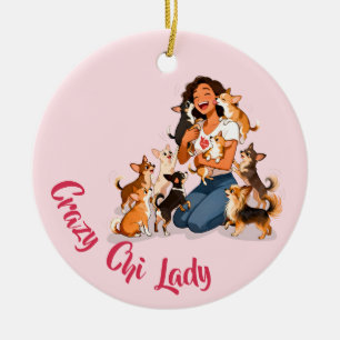 Chimigos - Verrückte Chi-Dame - Chihuahua  Keramik Ornament
