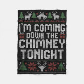 Chimney And I'm Coming Down The Chimney Tonight 1  Fleecedecke (Vorderseite)
