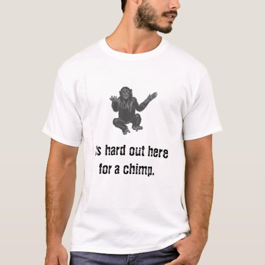 chimp1, ist es heraus hier für einen Schimpansen T-Shirt (Vorderseite)