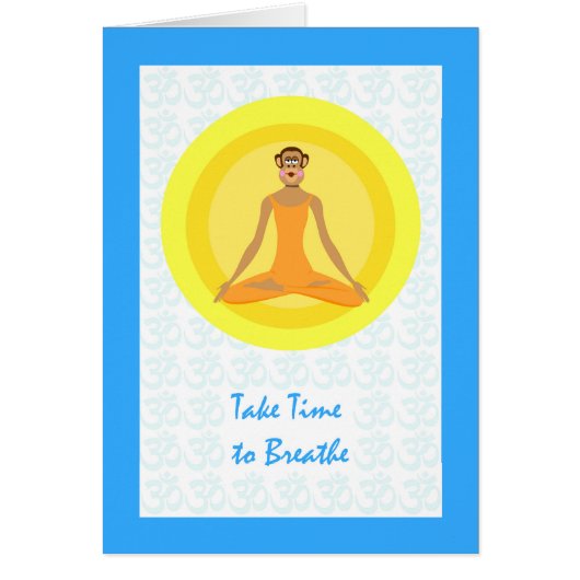 Chimp Yoga Pose, Take Time to Breathe (Vorne)