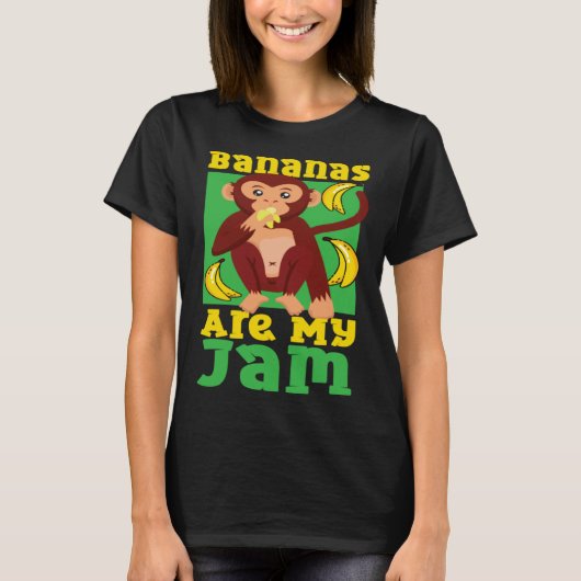 Chimpanzee Bananas Are My Jam T-Shirt (Vorderseite)