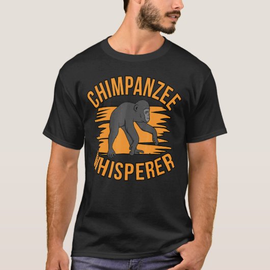 Chimpanzee Whisperer T-Shirt (Vorderseite)