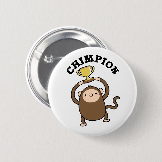 Chimpion Funny Champion Chimpanzee Pun Button (Vorne & Hinten)