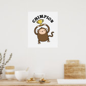 Chimpion Funny Champion Chimpanzee Pun Poster (Küche)