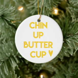 Chin herauf Butterblume süßes motivierend Keramik Ornament