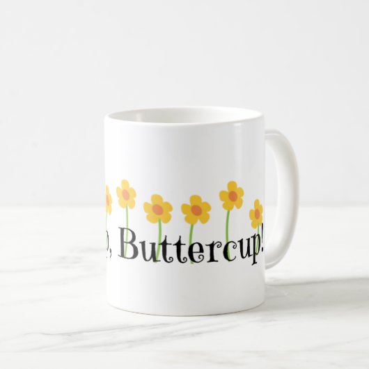 Chin Up Buttercup Kaffeetasse (VorderseiteRechts)