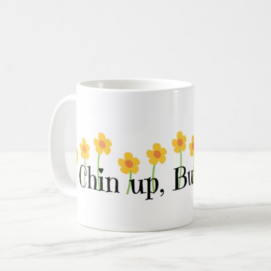 Chin Up Buttercup Kaffeetasse (Vorderseite Links)