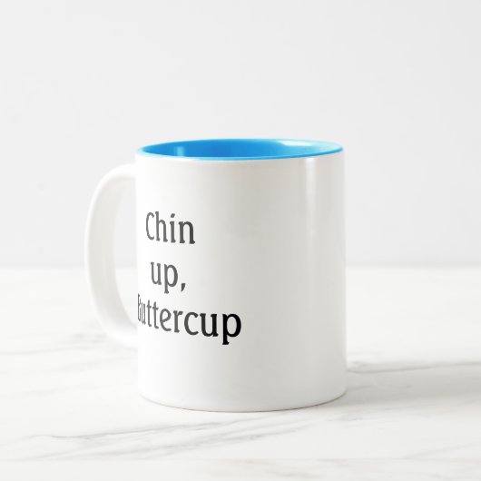 Chin Up, Buttercup Tasse (Vorderseite Links)
