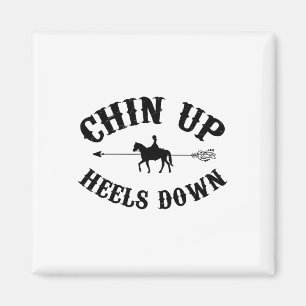Chin Up Heelses Reitsport Reiten - Horseba Magnet