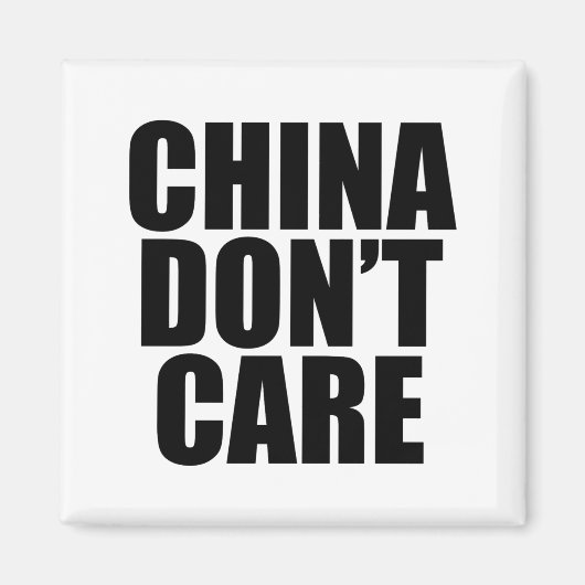 China ist egal magnet (Vorne)