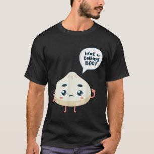 China-Watcha-Gespräch Bao über Siopao Dimsu T-Shirt