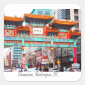 Chinatown DC, USA Quadratischer Aufkleber (Vorderseite)