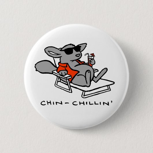 Chinchilla Chillin Knopf Button (Vorderseite)