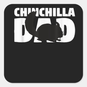 Chinchilla Dad T-Shirt Chinchilla Lover Pet Gift Quadratischer Aufkleber