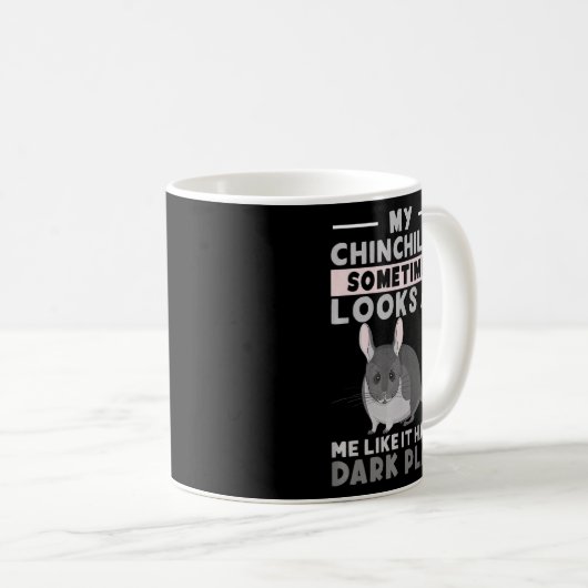 Chinchilla-Design für einen längeren Aufenthalt Kaffeetasse (VorderseiteRechts)