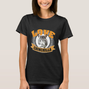 Chinchilla-Liebe T-Shirt