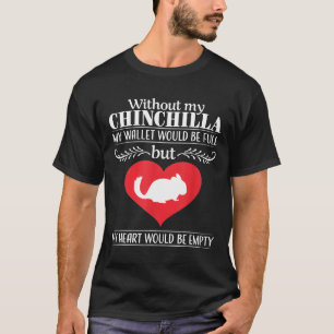Chinchilla Mama Vater Haustierbesitzer Tiergeschic T-Shirt