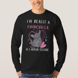 Chinchilla Niedlich Chinchilla in menschlichem Kos T-Shirt