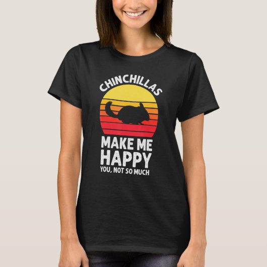 Chinchillas Make Me Happy Sunset Retro Chinchilla T-Shirt (Vorderseite)