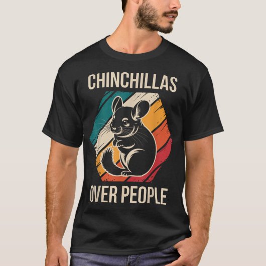 Chinchillas über Chinchilla T-Shirt (Vorderseite)