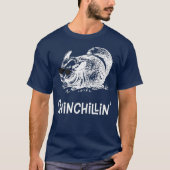 Chinchillin Funny Chinchilla T-Shirt (Vorderseite)