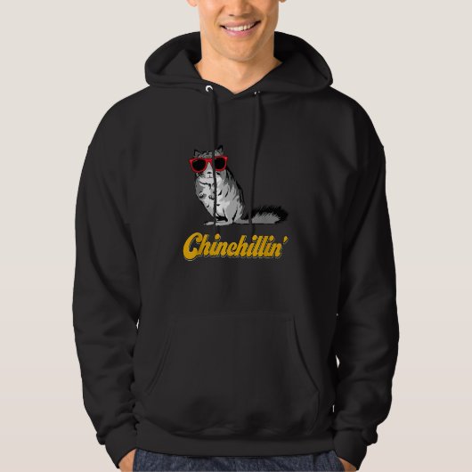 Chinchillin Hoodie (Vorderseite)
