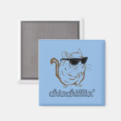 Chinchillin' Magnet (Vorderseite/Rückseite)