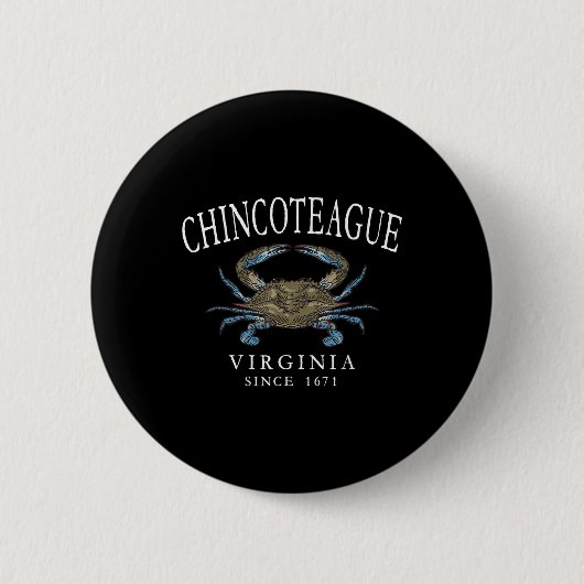 Chincoteague Virginia Blaue Krabbe Seit 1671 Weiß Button (Vorderseite)