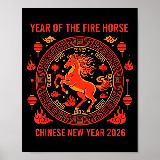 Chinese New Year 2026 Year Of The Fire Horse  Poster (Vorne)