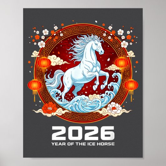 Chinese New Year 2026 Year Of The Ice Horse  Poster (Vorne)