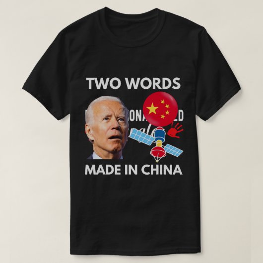 Chinese Spy Balloon Funny Surveillance Joe Biden C T-Shirt (Design vorne)