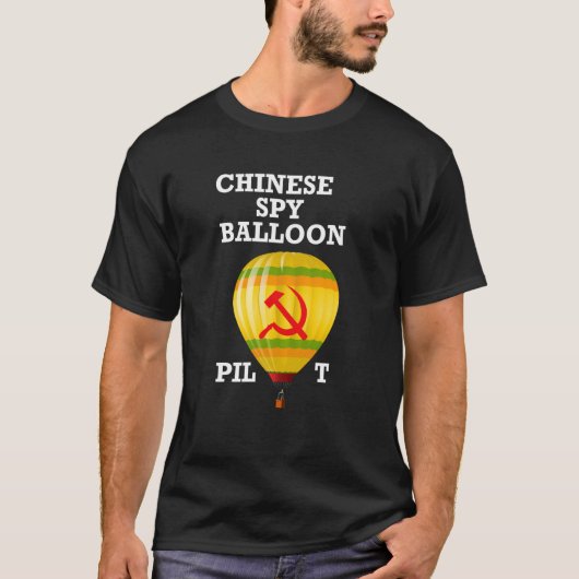 Chinese Spy Balloon Pilot Aviator China USA Survei T-Shirt (Vorderseite)