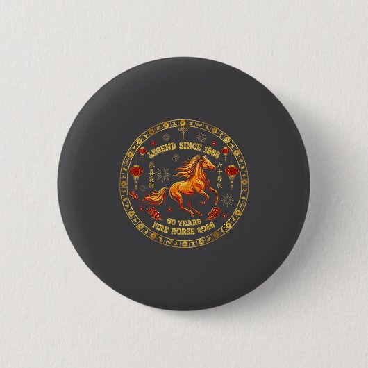 Chinese Zodiac Fire Horse 2026 -legend Since 1966  Button (Vorderseite)